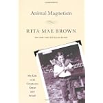 Animal Magnetism: My Life with Creatures Great and Small