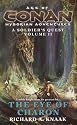 The Eye of Charon (Age of Conan Hyborian Adventures: A Soldier's Quest)