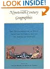 Nineteenth-Century Geographies: The Transformation of Space from the Victorian Age to the American Century