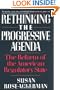 Rethinking the Progressive Agenda:  The Reform of the American Regulatory State