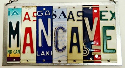 MANCAVE Recycled License Plate Sign