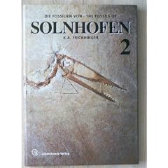 Die Fossilien von Solnhofen, Bd.2, Neue Funde, neue Details, neue Erkenntnisse