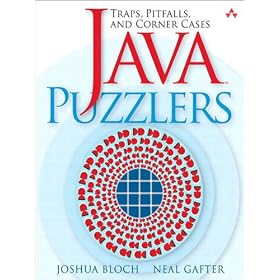 JavaTM Puzzlers: Traps, Pitfalls, and Corner Cases