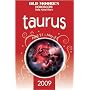 Old Moore's Horoscope and Daily Astral Diaries 2009: Taurus (Old Moore's 2009 Astral Diaries) (Old Moore's Horoscope & Astral Diary)