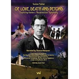 Of Love Death, and Beyond, Exploring Mahler's Resurrection Symphony