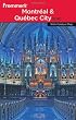 Frommer's Montreal and Quebec City 2010 (Frommer's Complete)