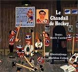 Le Chandail de Hockey by Roch Carrier (1985-08-06)