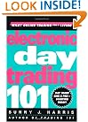 Electronic Day Trading 101 (Wiley Online Trading for a Living)