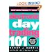 Electronic Day Trading 101 (Wiley Online Trading for a Living)