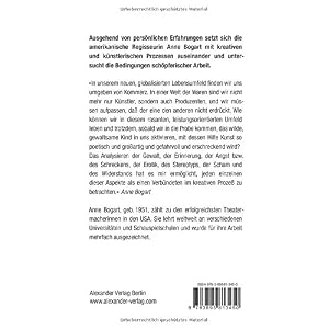 Die Arbeit an sich selbst: Sieben Essays über Kunst und Theater
