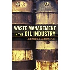 Waste Management in the Oil Industry