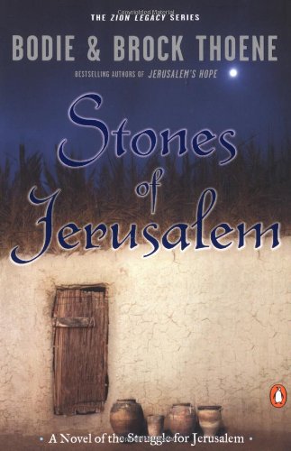 stones of jerusalem a novel of the struggle for jerusalem zion legacy