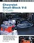 Chevrolet Small-Block V-8 Id Guide: Covers All Chevy Small Block Engines since 1955 (Motorbooks Workshop)