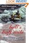 Hell's Half Mile: River Runners' Tales of Hilarity and Misadventure