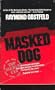 Masked Dog