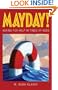 Mayday!: Asking for Help in Times of Need (BK Life (Paperback))