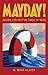 Mayday!: Asking for Help in Times of Need (BK Life (Paperback))