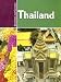 Thailand (Countries and Cultures)