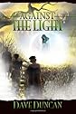 Against the Light