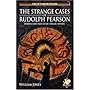 The Strange Cases of Rudolph Pearson: Horripilating Tales of the Cthulhu Mythos (Call of Cthulhu Fiction)