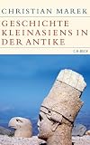 Produkt-Bild: Geschichte Kleinasiens in der Antike: Historische Bibliothek der Gerda Henkel Stiftung