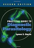 Practical guide to diagnostic parasitology