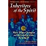 Inheritors of the Spirit: Mary White Ovington and the Founding of the  NAACP