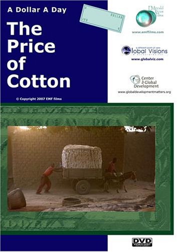 A Dollar A Day - The Price of Cotton