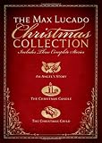 The Max Lucado Christmas collection : an angel's story : the Christmas candle : the Christmas child
