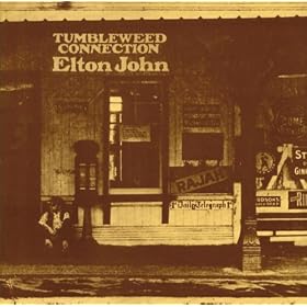 Tumbleweed Connection [Remastered]
