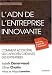 L'ADN de l'entreprise innovante