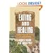 Eating And Healing: Traditional Food As Medicine