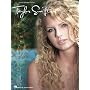 Taylor Swift (Piano/Vocal/Guitar) (Piano/Vocal/Guitar Artist Songbook)