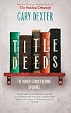 Title deeds : the hidden stories behind 50 books