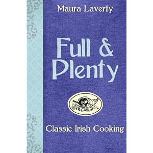 Full & Plenty: Classic Irish Cooking