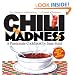 Chili Madness: Second Edition