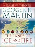 The Lands of Ice and Fire