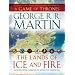 The Lands of Ice and Fire (Song of Ice & Fire)