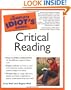 The Complete Idiot's Guide to Critical Reading