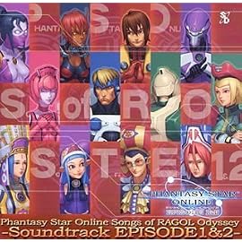 Phantasy Star Online / Songs of Ragol Odessey ~Soundtrack - Episode 1&2~