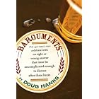 Barguments by  Doug Hanks