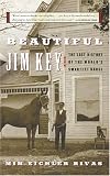 Beautiful Jim Key