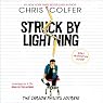 Struck by Lightning: The Carson Phillips Journal