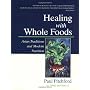 Healing with Whole Foods: Asian Traditions and Mod&hellip by Paul Pitchford