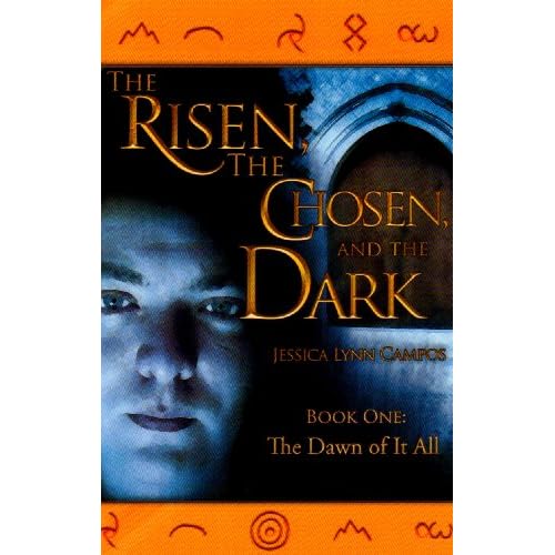 The Risen, the Chosen, and the Dark
