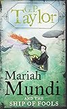 Mariah Mundi and the ship of fools