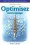 Optimisez votre �quipe : Les cinq dysfonctions d'une �quipe