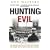 Hunting Evil