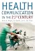 Books : Health Communication in the 21st Century