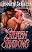 Silken Shadows (Killdaren Series)